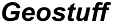 Geostuff