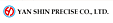 YAN SHIN PRECISE CO.,LTD