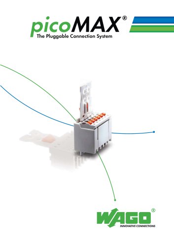 The Pluggable Connection System - picoMAX® und picoMAX® eCO