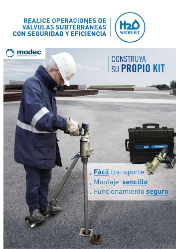 Kit H₂O para operaciones con v&aacute;lvulas subterr&aacute;neas
