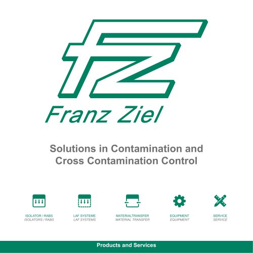 Solutions in Contamination and Cross Contamination Control