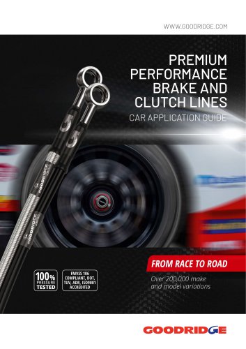 PREMIUM PERFORMANCE BRAKE AND CLUTCH LINES CAR APPLICATION GUIDE