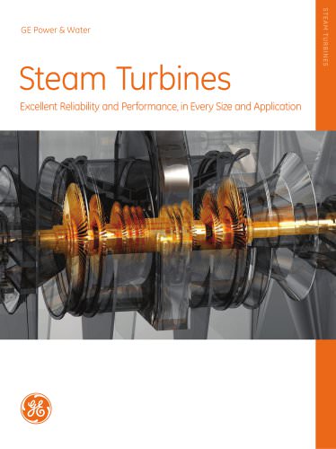 Steam Turbines Excellent Reliability and Performance, in Every Size and Application