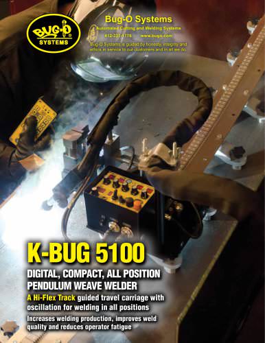 K-BUG 5100 All Position Pendulum Weave Welder (Hi-Flex rail)