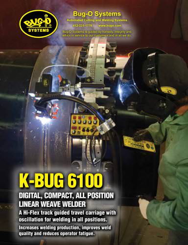 K-BUG 6100 All Position Linear Weave Welder (Hi-Flex rail)