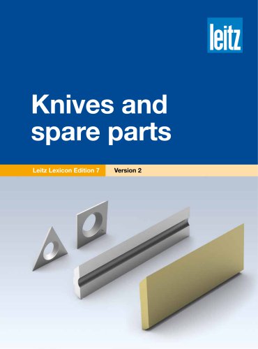 Knives and spare parts