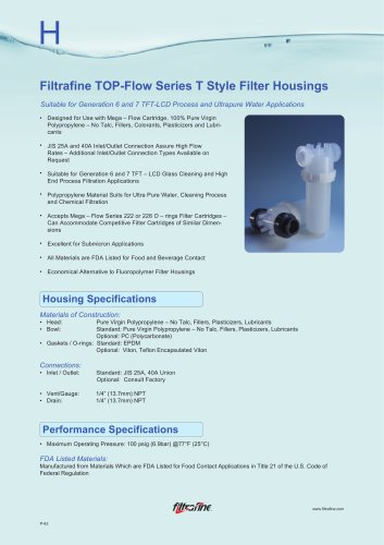 Filtrafine TOP-Flow Series T Style Filter Housings