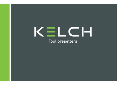 KELCH Tool presetters