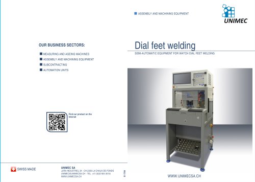 Welding of dial feet