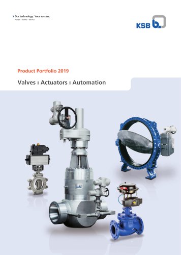 Product Portfolio 2019 Valves ı Actuators ı Automation