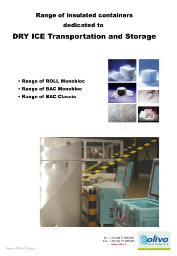 Containers for the transport and storage of Dry Ice