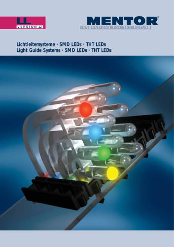 MENTOR Light Guide Systems, SMD-LEDs, THT LEDs