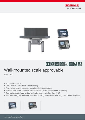 Wall-mounted scale approvable 7625, 7627