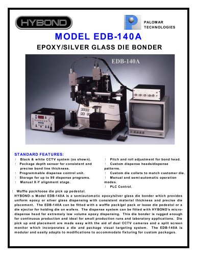 MODEL EDB-140A EPOXY/SILVER GLASS DIE BONDER