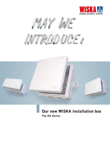 Our new WISKA installation box - The KA series