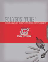 POLYGON TUBE Design Guide