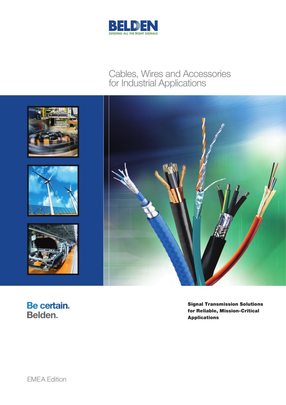 Cables, Wires and Accessories for Industrial Applications - Belden Electronics GmbH Standort Neckartenzlingen