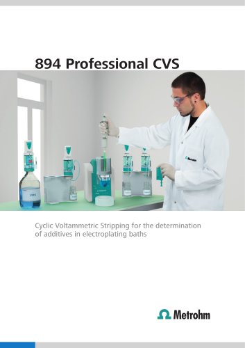 894 Professional CVS – Cyclic Voltammetric Stripping for the determination of additives in electroplating baths