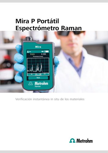 Espectrómetro Raman portátil Mira P: verificación instantánea de materiales in situ