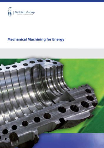 Mechanical machining for Energy