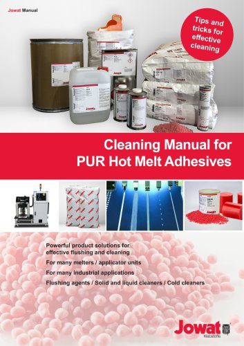 Cleaning Manual for PUR Hot Melt Adhesives