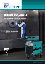 MERKLE OptiMIG.  The MIG/MAG Industrial series!