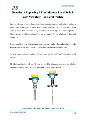 Benefits of Replacing RF Admittance Level Switch with Vibrating Rod Level Switch