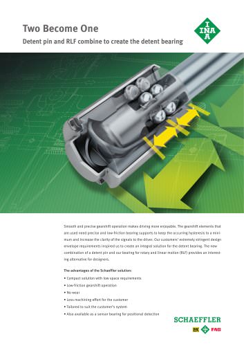 Two Become One Detent pin and RFL combine to create the detent bearing