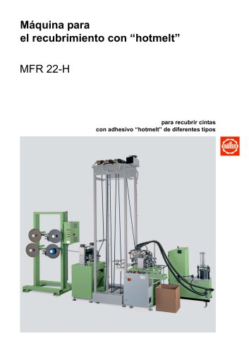 MFR 22-H – Máquina de recubrimiento con "Hotmelt"