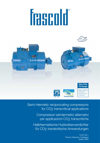 Semi-hermetic reciprocating compressor CO2 Transcritical- 50 Hz