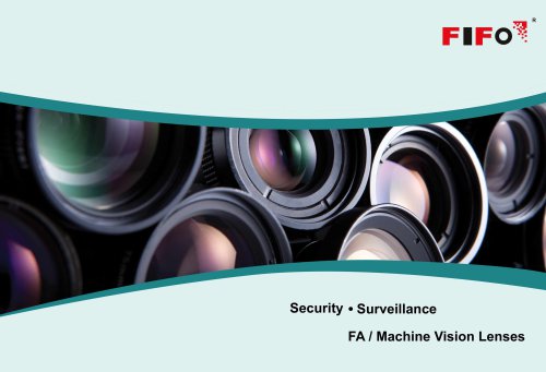 Security Surveillance - FA / Machine Vision Lenses