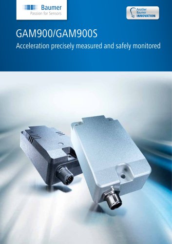 GAM900/GAM900S - Acceleration precisely measured and safely monitored