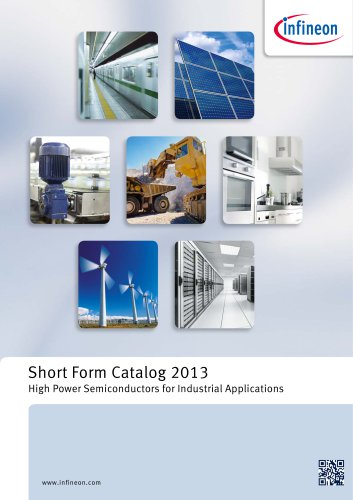 Short Form Catalog 2013 High Power Semiconductors for Industrial Applications