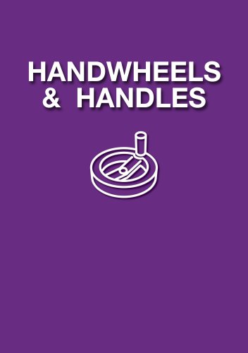 HANDWHEELS & HANDLES