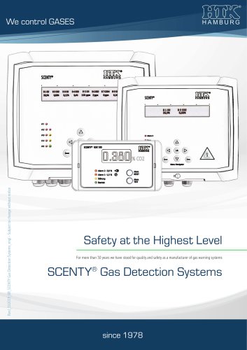 Safety at the Highest Level SCENTY® Gas Detection Systems