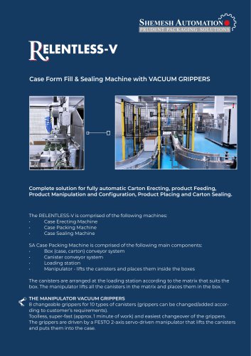 RELENTLESS-V COMPLETE FORM FILL AND SEALING PACKAGING MACHINE