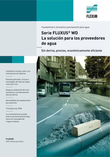 Serie FLUXUS® WD  La solución para los proveedores  de agua