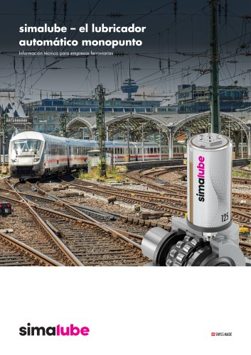 simalube – el lubricador automático monopunto _ Informacion técnica para empresas ferroviarias