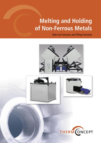 Melting and Holding of Non-Ferrous Metals  Bale-out Furnaces and Tilting Furnaces