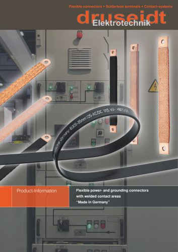 Flexible power- and grounding connectors with welded contact areas “Made in Germany”