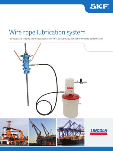 Wire rope lubrication system