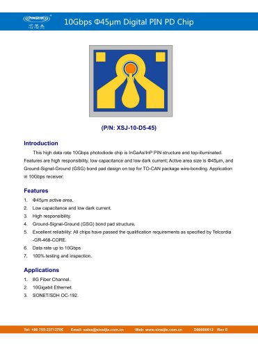 XSJ-10-D5-45/10Gbps Φ45μm Digital PIN PD Chip/PHOGRAIN
