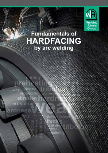 Fundamentals of Hardfacing by Arc Welding