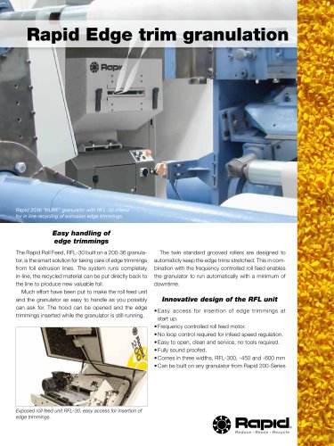 Rapid Edge trim granulation