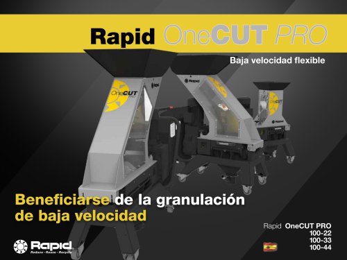 Rapid OneCUT