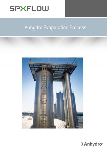 Anhydro Evaporation Process