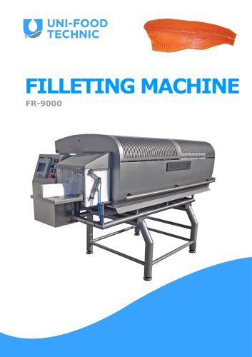 FR-9000 - FILLETING MACHINE