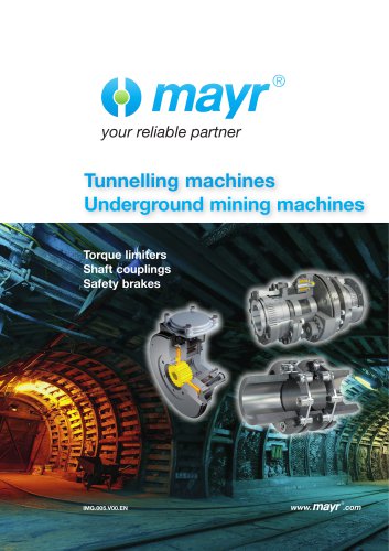 Tunnelling machines / Underground mining machines