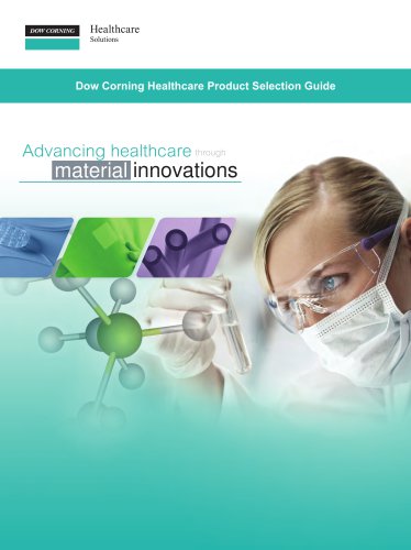 Dow Corning Healthcare Product Selection Guide