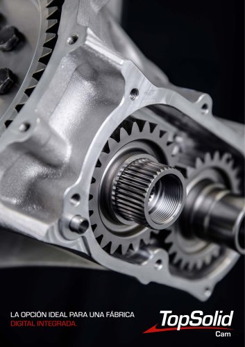 TopSolid'Cam: la opci&oacute;n ideal para una f&aacute;brica digital integrada